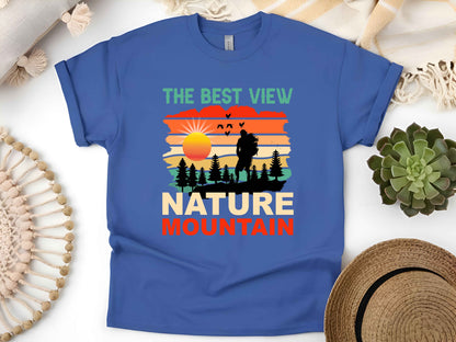 "The Best View" Nature Mountain T-Shirt – Adventure, Hiking & Outdoor Explorer Tee