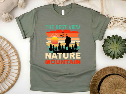 "The Best View" Nature Mountain T-Shirt – Adventure, Hiking & Outdoor Explorer Tee