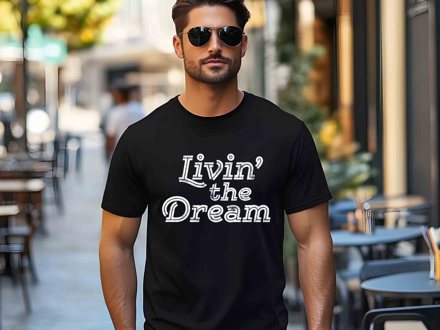 Livin’ the Dream T-Shirt – Positive Vibes & Fun Lifestyle Tee