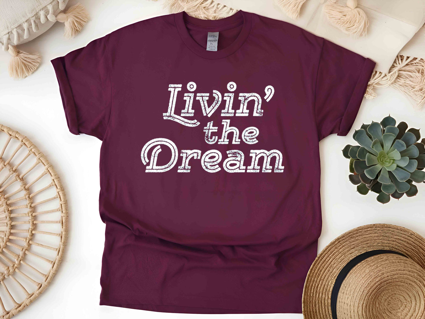 Livin’ the Dream T-Shirt – Positive Vibes & Fun Lifestyle Tee