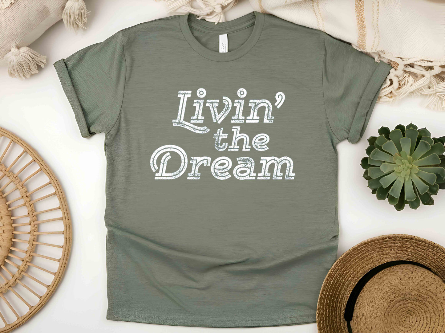 Livin’ the Dream T-Shirt – Positive Vibes & Fun Lifestyle Tee