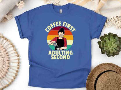 Coffee First, Adulting Second T-Shirt – Funny Vintage Housewife Graphic Tee, Sarcastic Humor Shirt, Perfect Gift for Her