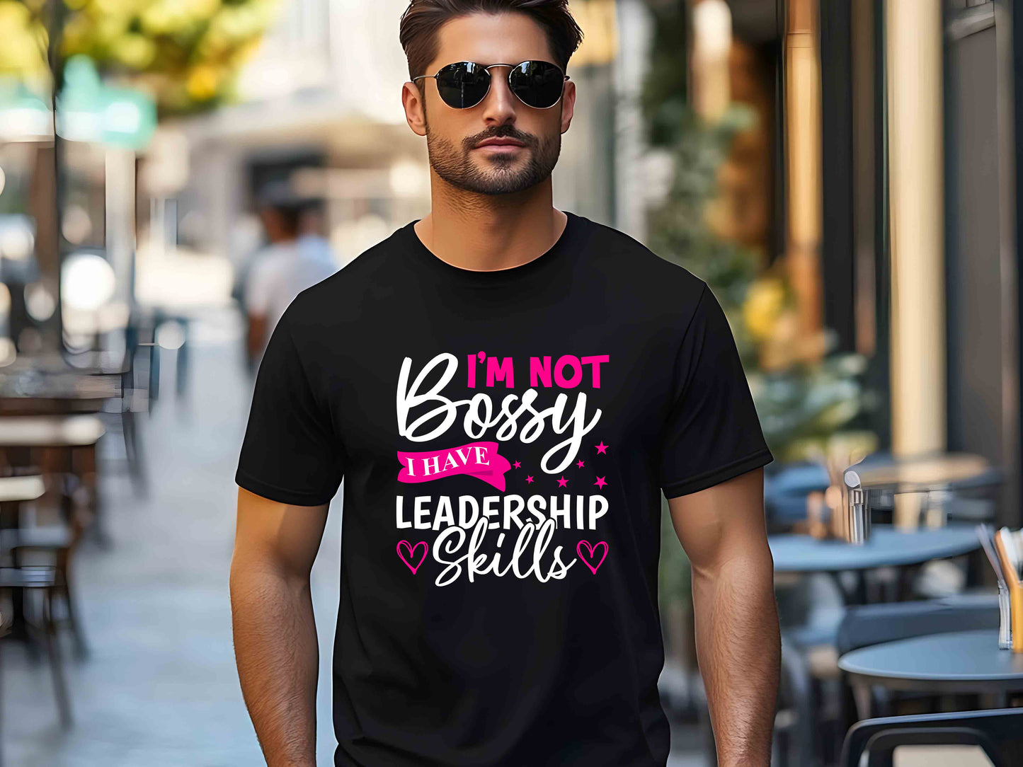 I'm Not Bossy I Have Leadership Skills T-Shirt – Funny Feminist Tee, Sarcastic Unisex Shirt, Empowering Gift for Women