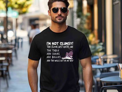 I'm Not Clumsy The Floor Just Hates Me T-Shirt – Funny Sarcastic Tee, Unisex Humor Shirt, Perfect Gift for Clumsy Friends and Family