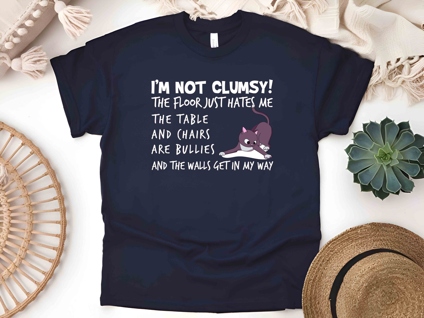 I'm Not Clumsy The Floor Just Hates Me T-Shirt – Funny Sarcastic Tee, Unisex Humor Shirt, Perfect Gift for Clumsy Friends and Family