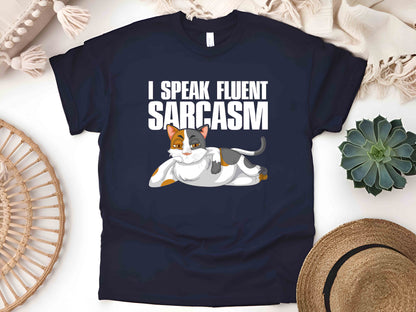 I Speak Fluent Sarcasm T-Shirt – Funny Sassy Tee, Unisex Humor Shirt, Perfect Gift for Sarcasm Lovers, Witty Graphic Top