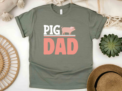 Pig Dad Shirt Funny Pig Owner Tee Gift for Pig Fathers Cute Farm Animal Dad Shirt Pig Daddy T-Shirt Father's Day Pig Lover Gift