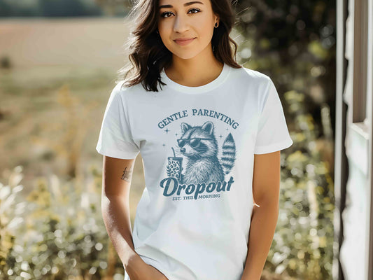 Gentle Parenting Dropout Shirt, Funny Mom Shirt, Retro Raccoon Tee, Cool Mom Gift, Mama Birthday Gift, Mothers Day Funny Shirt