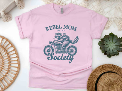 Rebel Mom Society Shirt, Raccoon Mom Tee, Funny Mom Life Shirt, Trendy Mother's Day Gift, Sassy Mom Shirt, Somebody’s Rebel Wife Tee