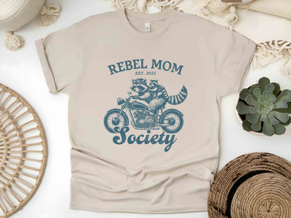 Rebel Mom Society Shirt, Raccoon Mom Tee, Funny Mom Life Shirt, Trendy Mother's Day Gift, Sassy Mom Shirt, Somebody’s Rebel Wife Tee