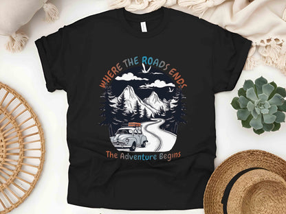 Where The Road Ends The Adventure Begins Shirt, Road Trip Tee, Caravan Life Shirt, Offroad Adventure Tee, Camping Shirt, Travel Gift