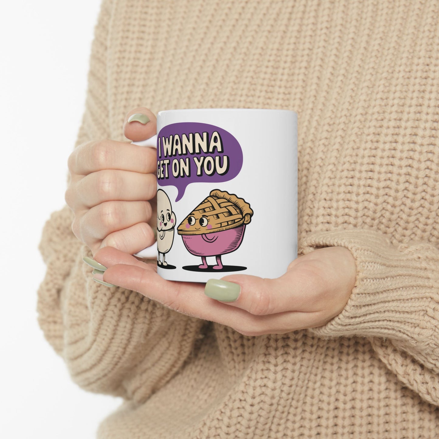 Cute 'I Wanna Get You a Pie' Ceramic Mug - Perfect Gift for Food Lovers - Valentine Gift