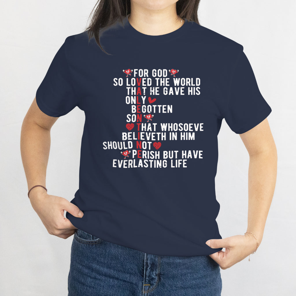 Valentine's Day For God So Loved The World Valentine T-Shirt