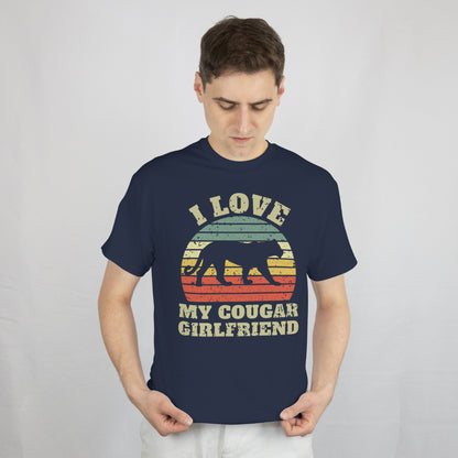 Funny Boyfriend Men Valentines T-Shirt I Love My Cougar Girlfriend Unisex Tee