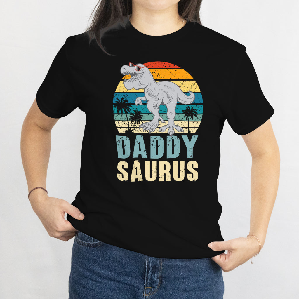 Daddysaurus T Rex- Dinosaur Daddy Saurus Family Matching Tee - Gift for Dad