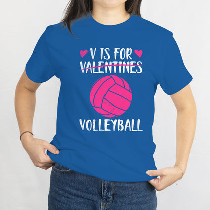 Valentine Love Valentine's Day T-Shirt V is for Volleyball Unisex Tee