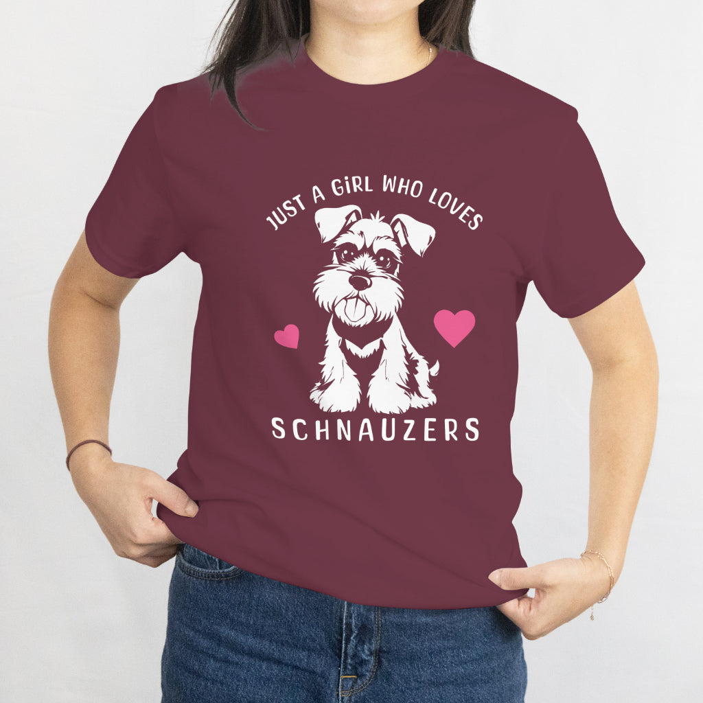 Funny Schnauzer Dog Girl Just a Girl Who Loves Schnauzers T-Shirt