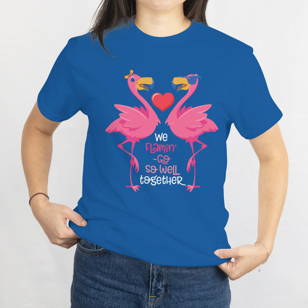 Flamingo Lover Valentine's Day T-Shirt - "We flamingo so well together" tee