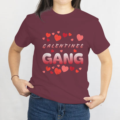 Funny Valentine Women Girls T-Shirt - Valentines Day Galentines Gang Unisex Tee - Best Gift for Lovers