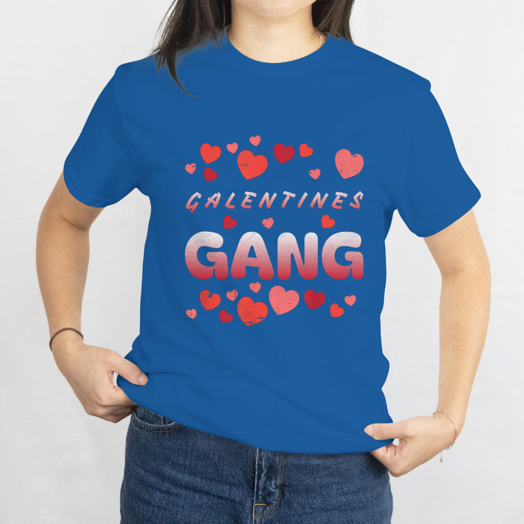 Funny Valentine Women Girls T-Shirt - Valentines Day Galentines Gang Unisex Tee - Best Gift for Lovers