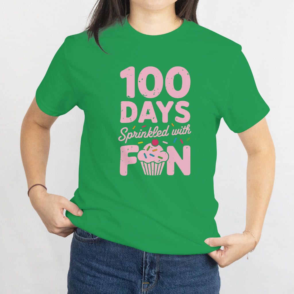 100 Days Sprinkled With Fun Cupcake Unisex Tee - 100th Day of School T-Shirt