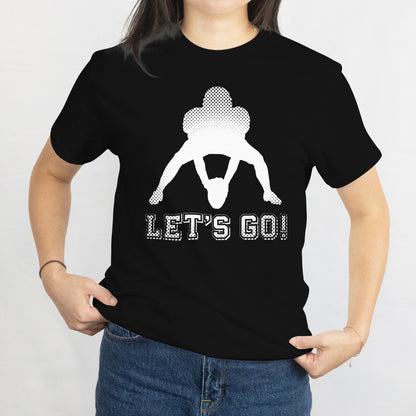 American Football Player Let's Go Unisex Tee - Game Day Sports T-Shirt