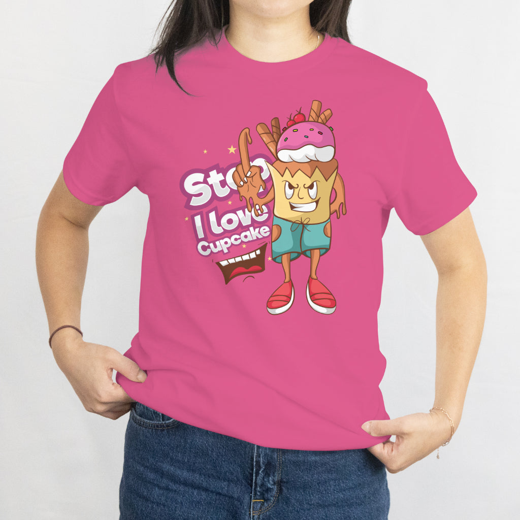 Stop! I Love Cupcake Unisex Tee - Cute Character Cupcake T-Shirt