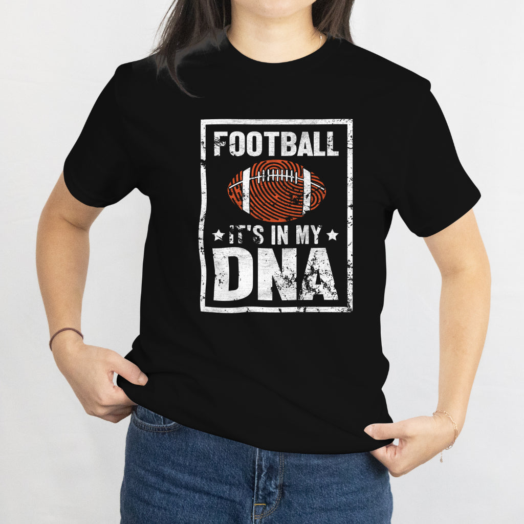 American Football It's in My DNA Unisex Tee - Football Lover T-Shirt