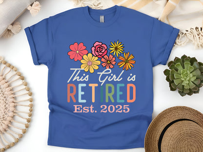 This Girl is Retired T-Shirt – Fun and Proud Retirement Shirt for Women – Celebrate Your New Freedom