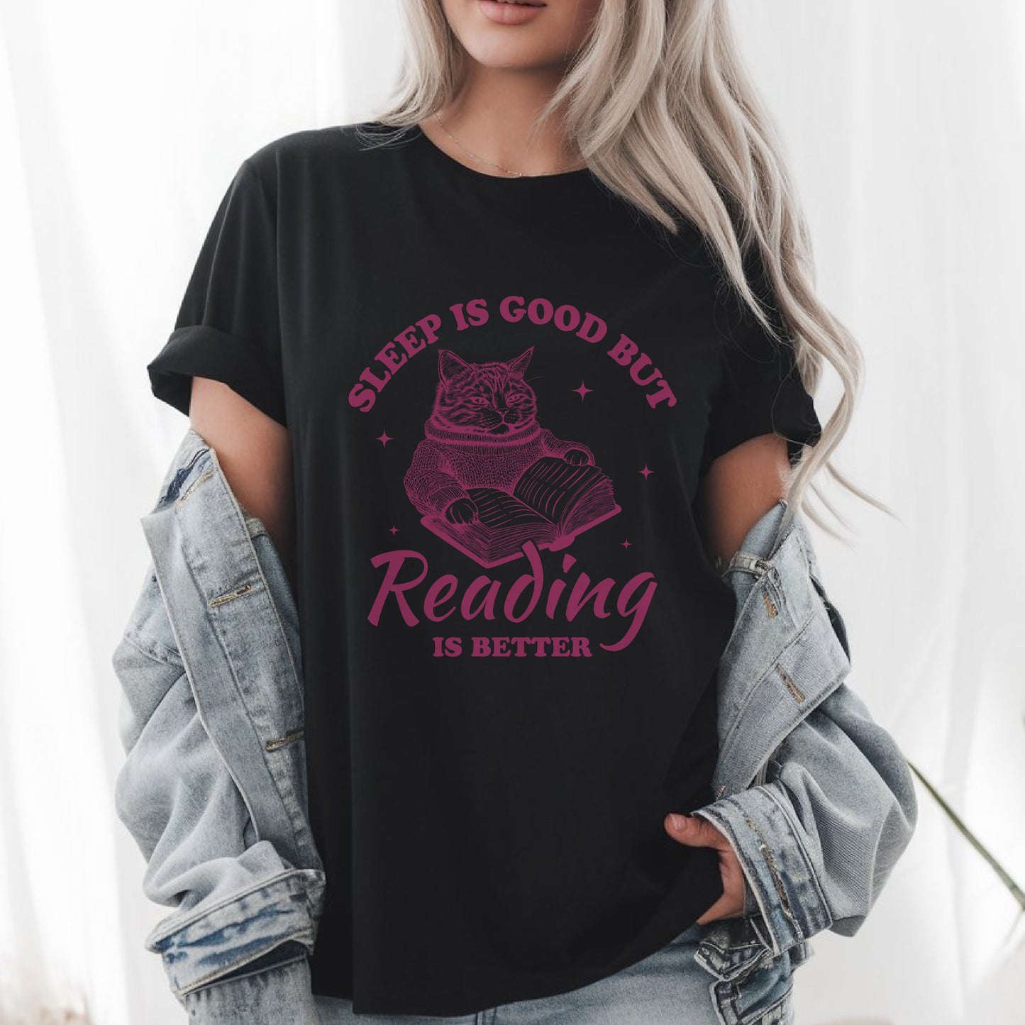 Sleep Is Good But Reading Is Better T-Shirt – Funny Book Lover Tee, Gift for Readers & Bibliophiles, Unisex Literary Shirt