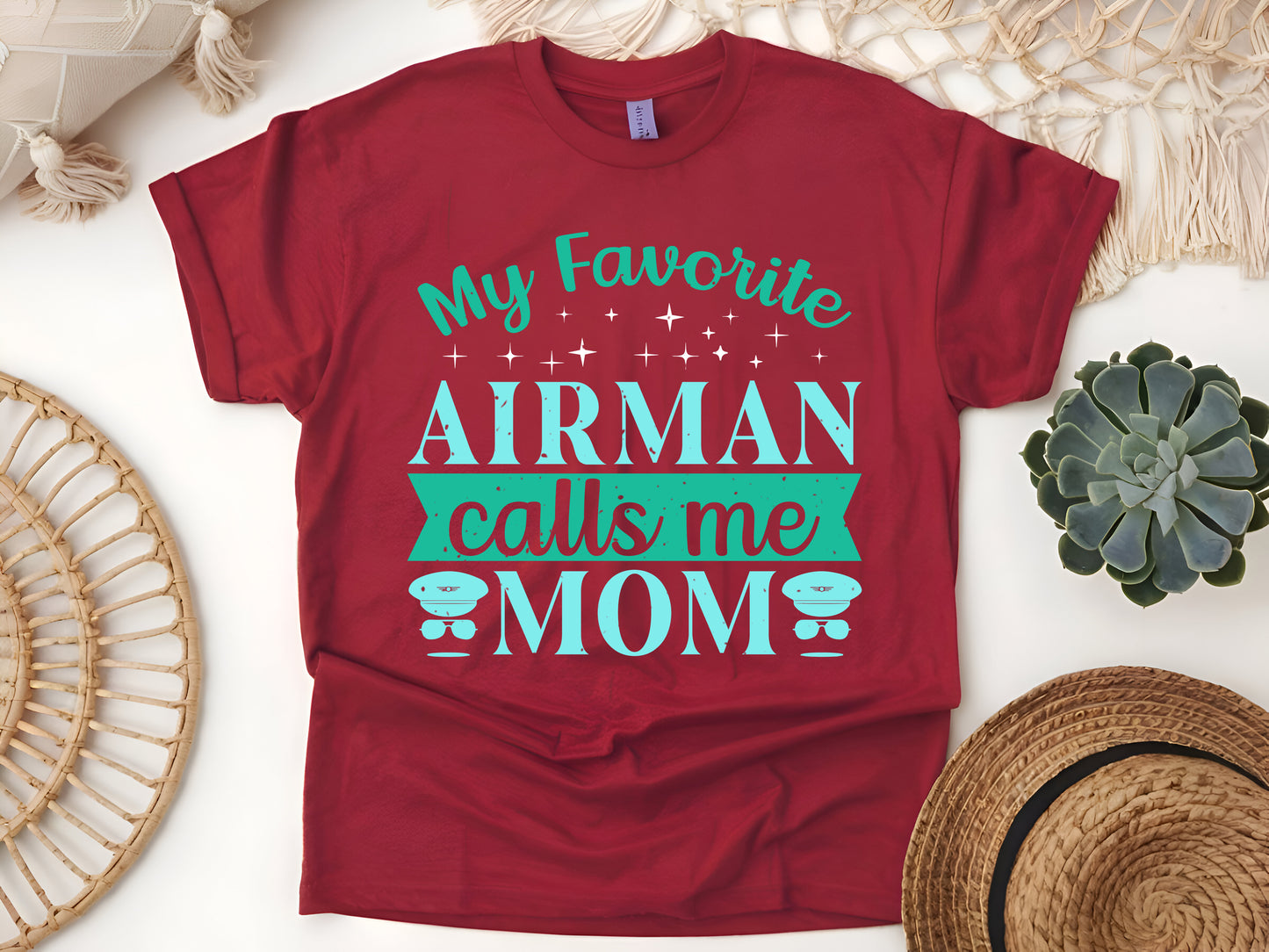 My Favorite Airman Calls Me Mom – Proud Military Air Force Mom T-Shirt