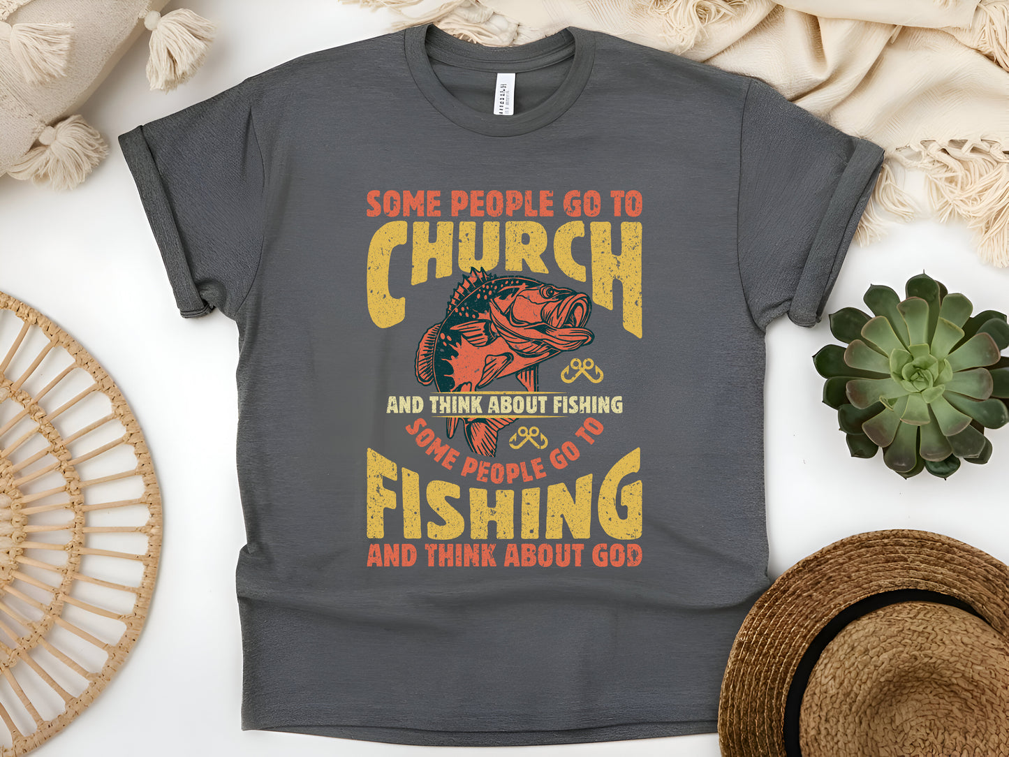 Some People Go to Church and Think About God T-Shirt - Funny Fishing Lover Tee