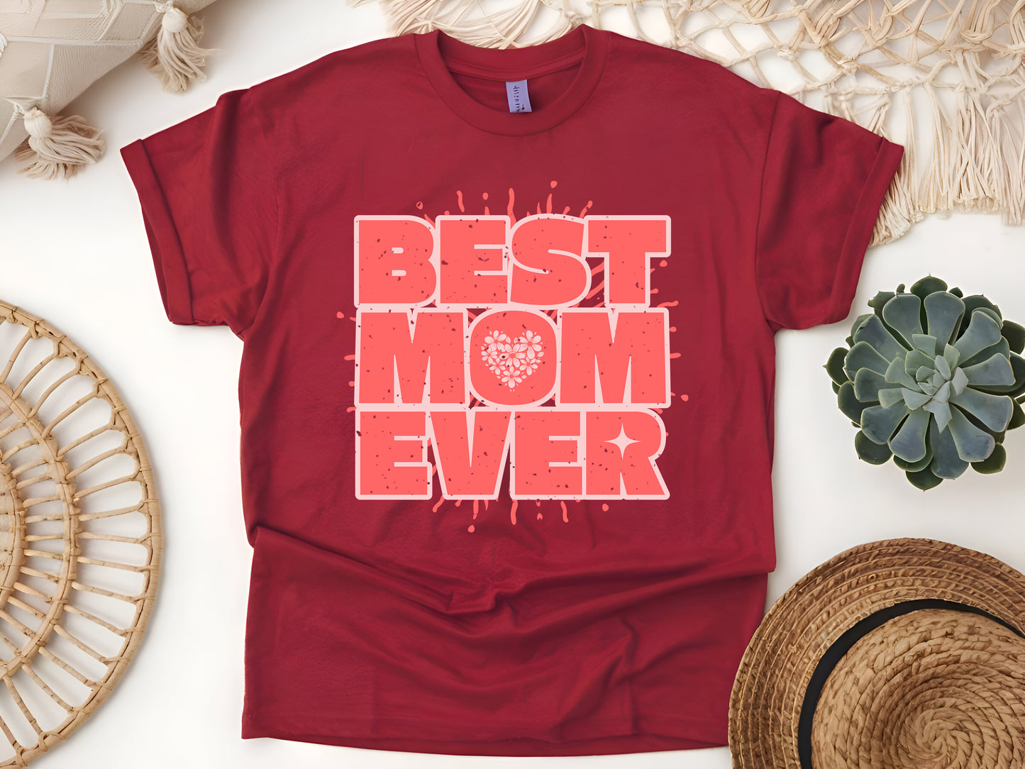 Best Mom Ever – Cute Mother's Day Gift Funny Mom Appreciation T-Shirt