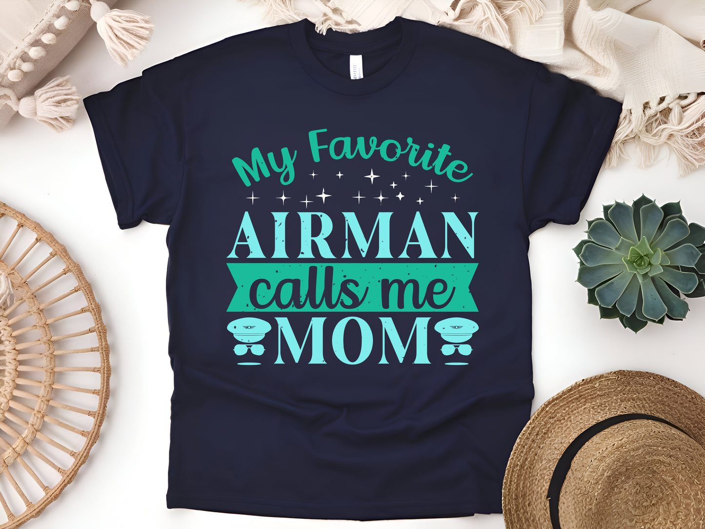 My Favorite Airman Calls Me Mom – Proud Military Air Force Mom T-Shirt