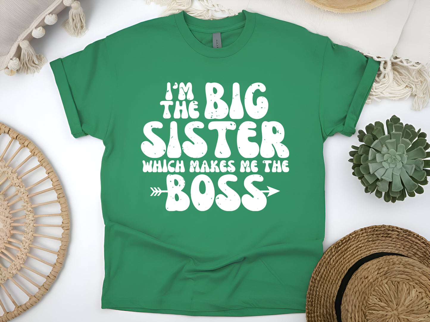 I'm the Big Sister Which Makes Me the Boss T-Shirt, Funny Sibling Shirt, Big Sister Gift