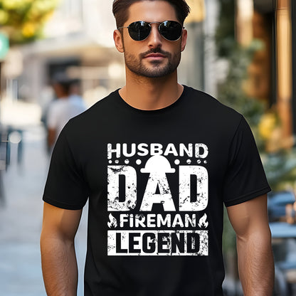 Husband Dad Fireman Legend T-Shirt, Firefighter Dad Gift, Proud Fireman Shirt, Hero Dad Tee, Firefighter Apparel for Men