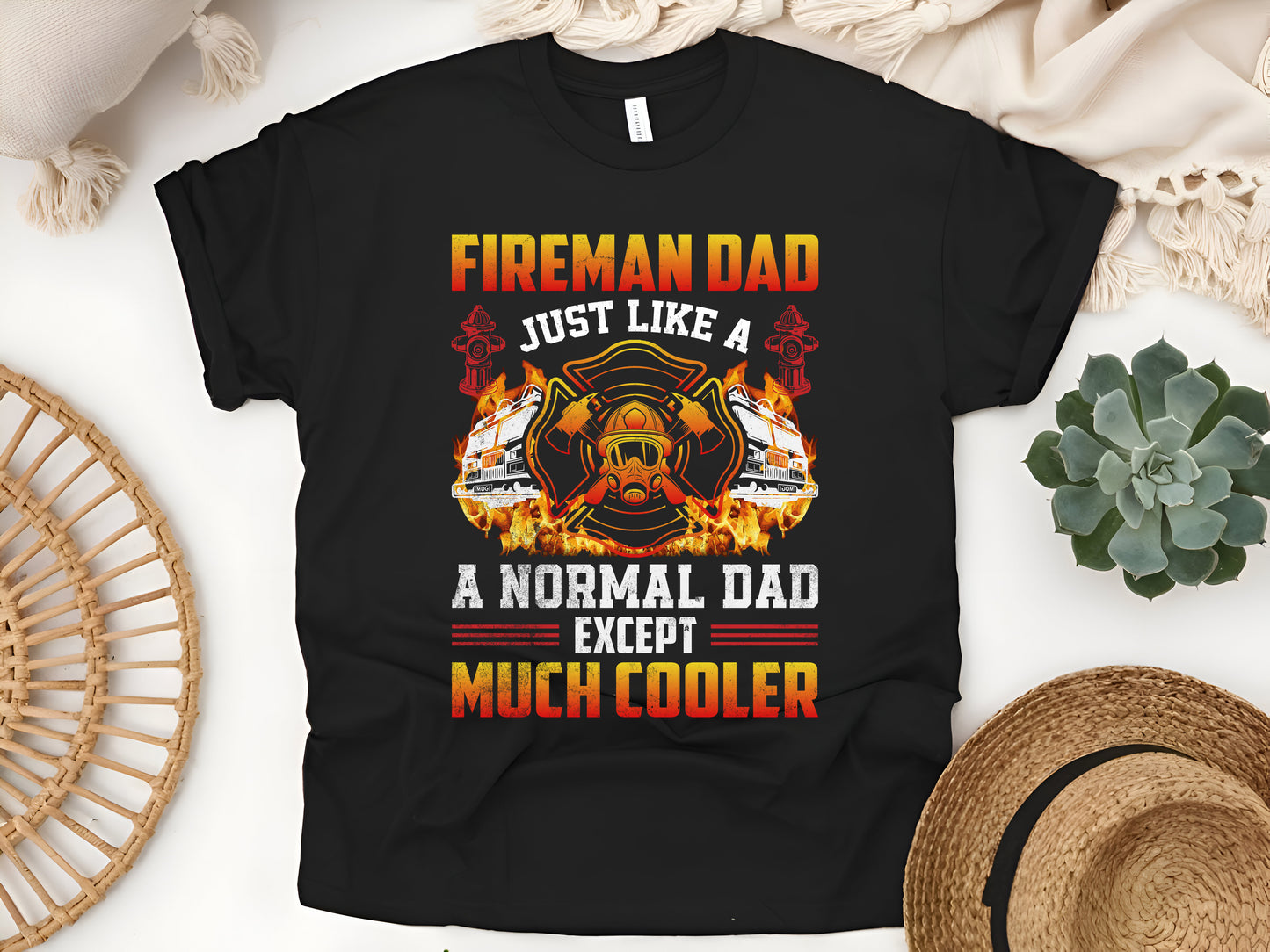 Fireman Dad Just Like a Normal Dad, Funny Firefighter T-Shirt, Firefighter Dad Gift, Hero Dad Shirt, Firefighter Apparel for Men