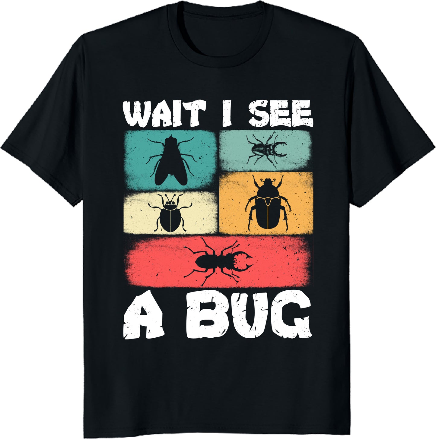 Wait I See a Bug T-Shirt - Funny Nature Lover, Hiking Camping Outdoors Insect Spotting Tee, Printed in USA