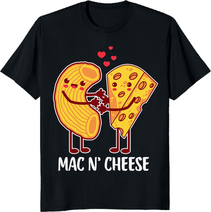 Funny Mac & Cheese Shirt - Food Lover Tee - Cute Pasta Gift - Cheesy Pun T-Shirt - Unisex Tee