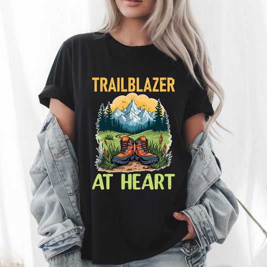 Trailblazer at Heart T-Shirt - Hiking Adventure Outdoor Explorer Tee