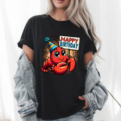 Cute Lobster Birthday T-Shirt – Funny Cartoon Lobster Party Tee – Happy Birthday Gift for Seafood Lovers