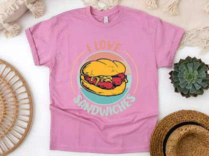 I Love Sandwiches T-Shirt - Funny Foodie Gift Tee for Sandwich Lovers