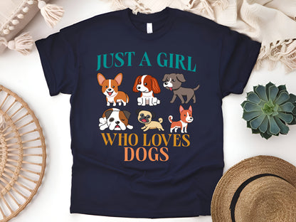 Just A Girl Who Loves Dogs Cute Puppy Lover T-Shirt