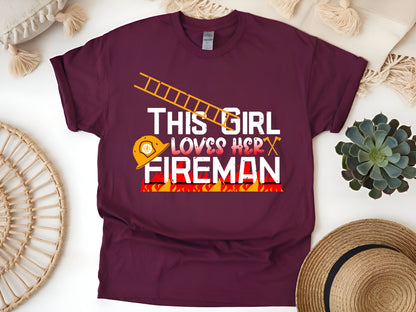 This Girl Loves Her Fireman T-Shirt, Firefighter Wife Shirt, Fireman Girlfriend Gift, Proud Firefighter Tee