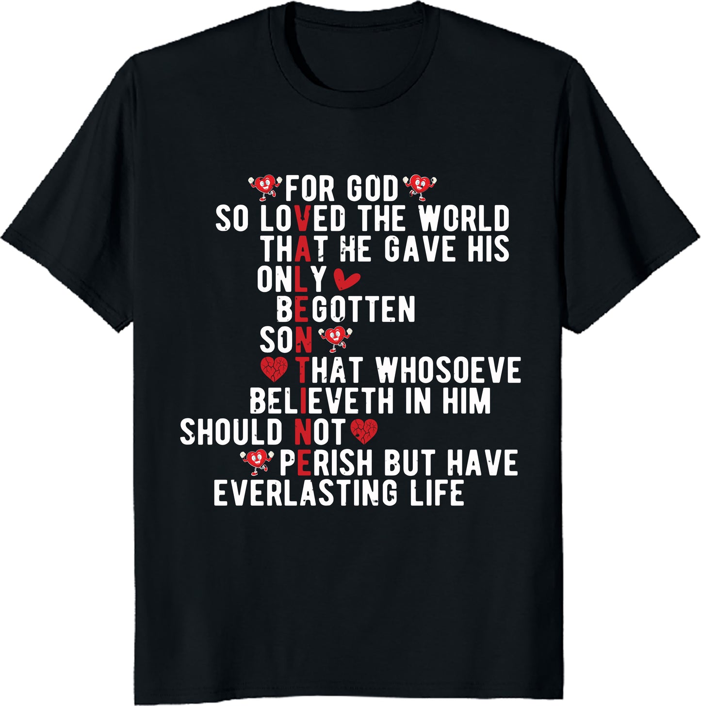 Valentine's Day For God So Loved The World Valentine T-Shirt