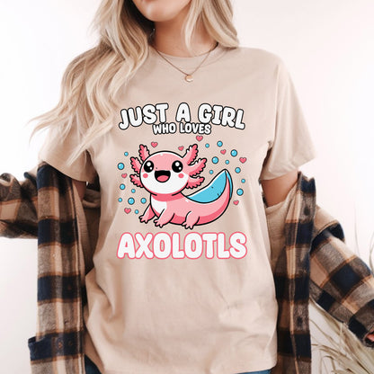 Axolotl Kawaii Just A Girl Who Loves Axolotls Cute Amphibian Lover T-Shirt