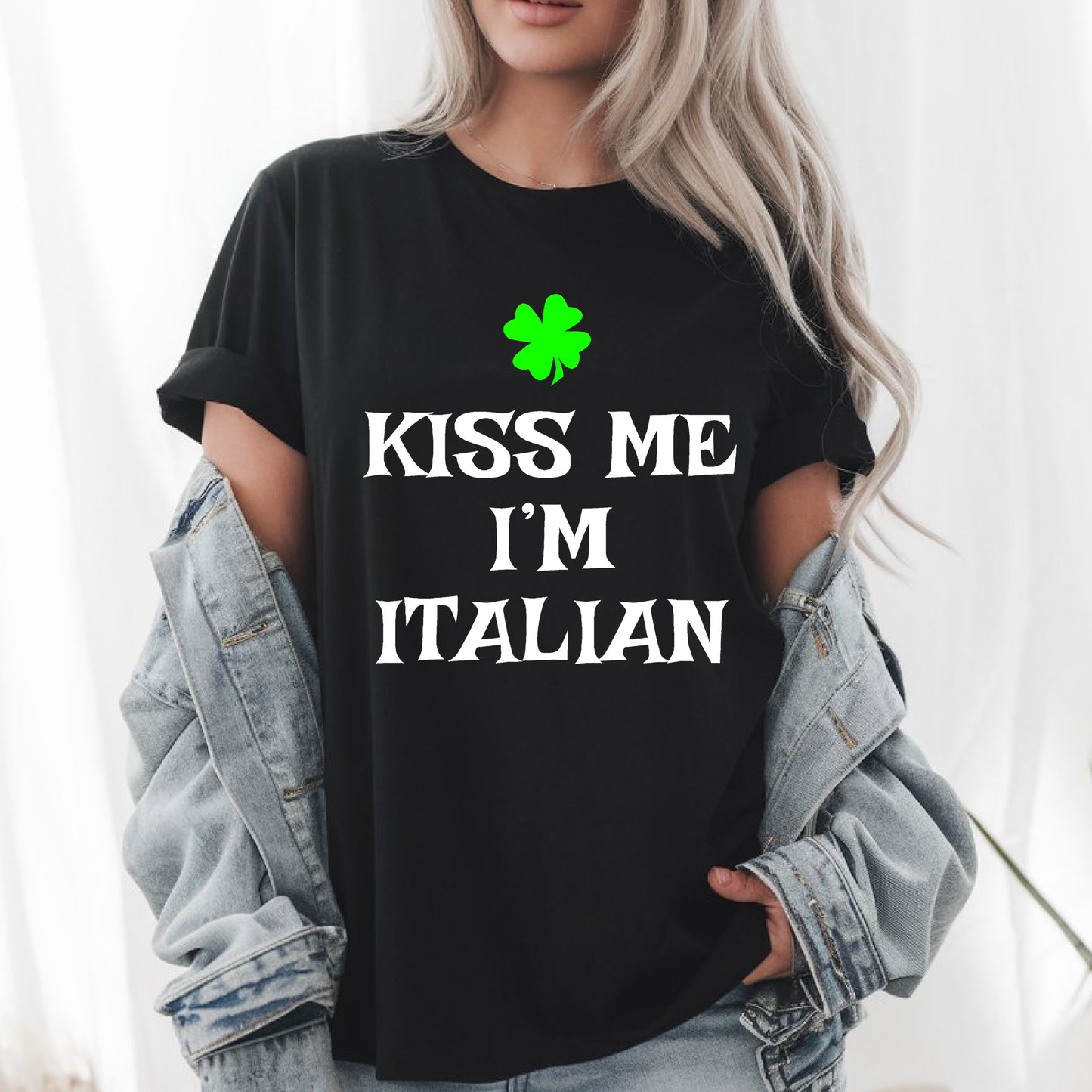 Funny  Patrick’s Day Irish-Italian T-Shirt, Lucky Shamrock Tee - Kiss Me, I’m Italian Unisex Tee