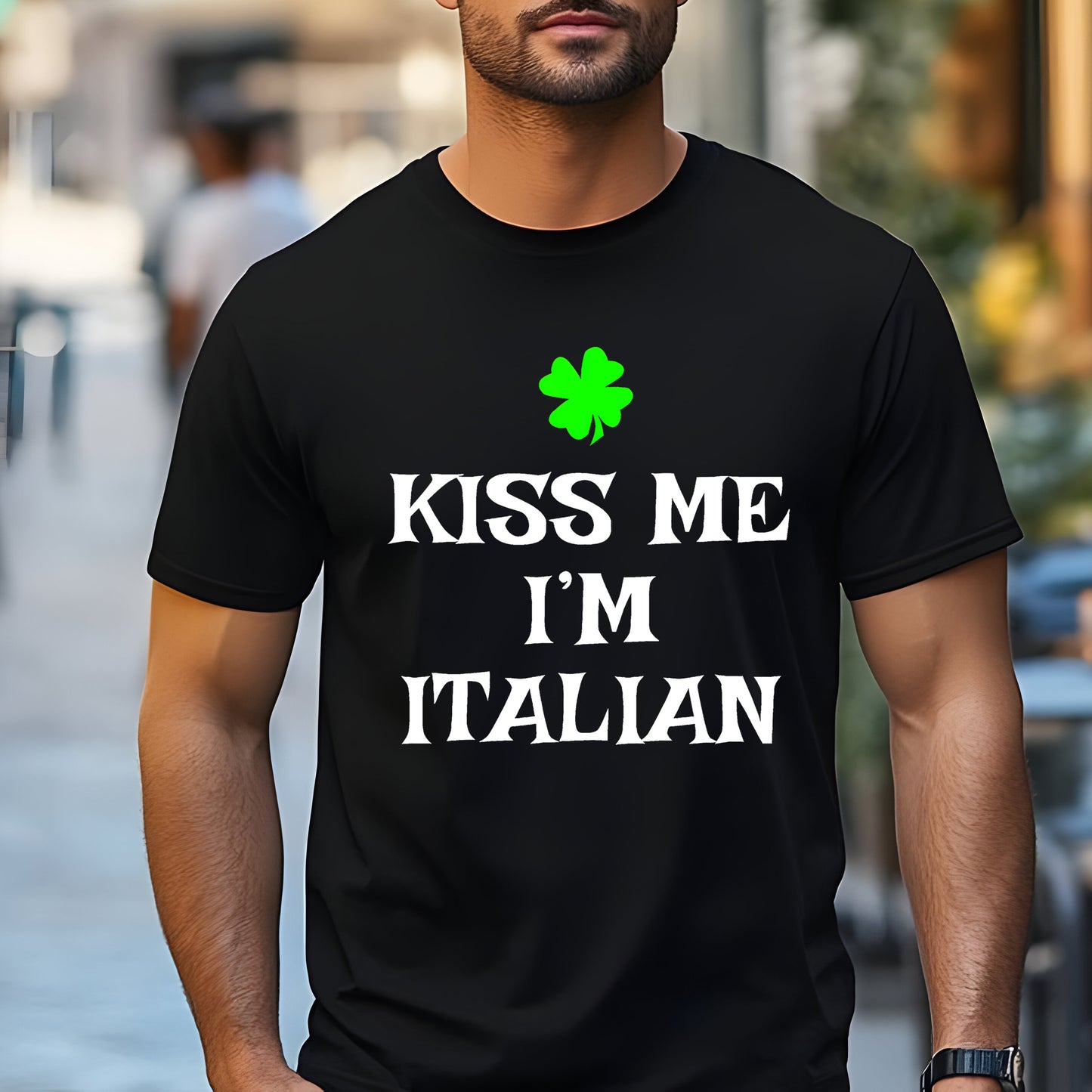 Funny  Patrick’s Day Irish-Italian T-Shirt, Lucky Shamrock Tee - Kiss Me, I’m Italian Unisex Tee