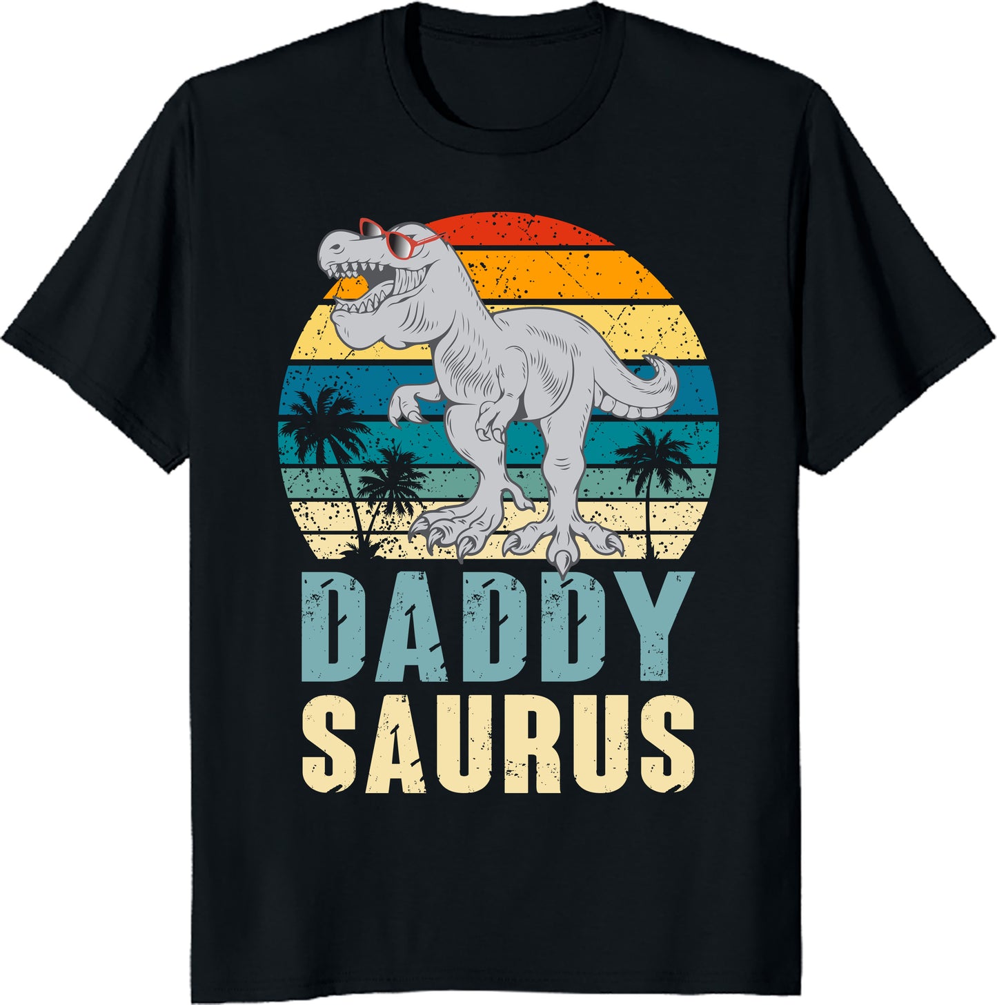 Daddysaurus T Rex- Dinosaur Daddy Saurus Family Matching Tee - Gift for Dad