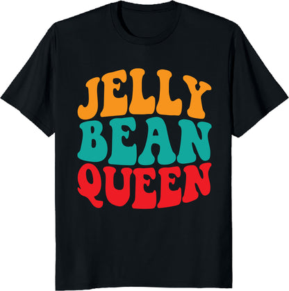 Jelly Bean Queen T-Shirt - Cute Easter Candy Lover Tee, Spring Sweet Treat Shirt, Printed in USA